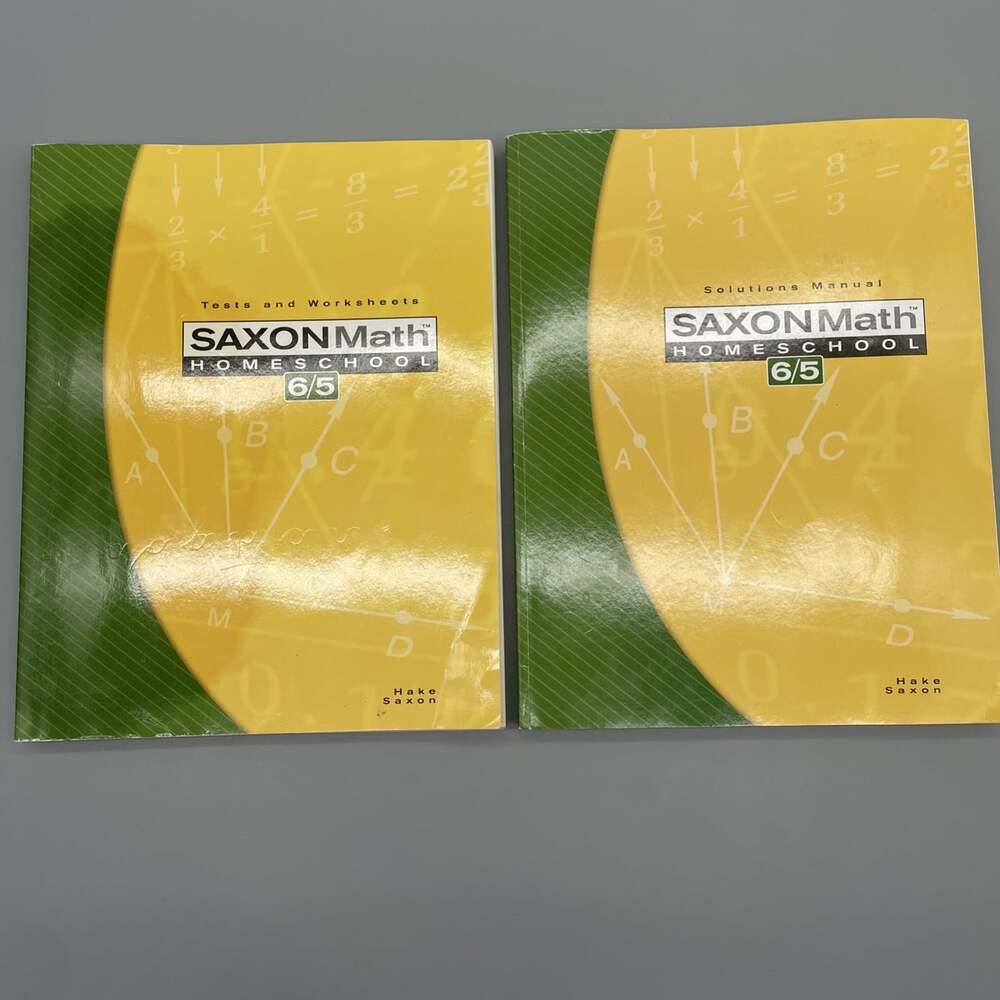 Saxon Math Homeschool 6/5: Tests and Worksheets & Solutions Manual 2005 *READ